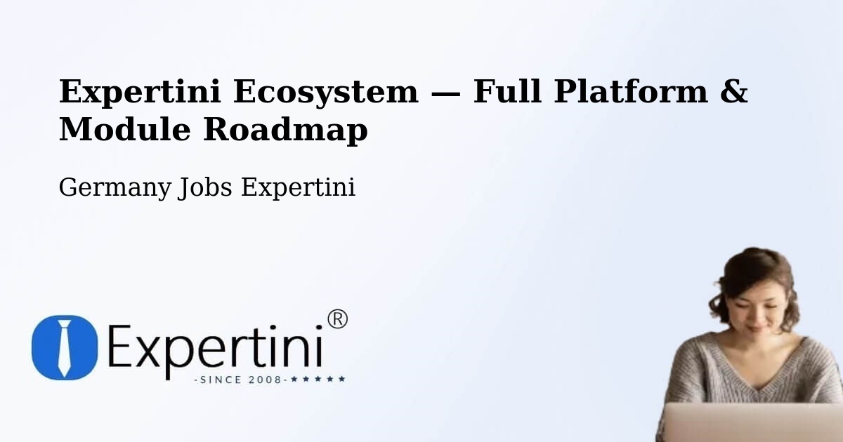Expertini Ecosystem — Full Platform & Module Roadmap – Cavertitz
