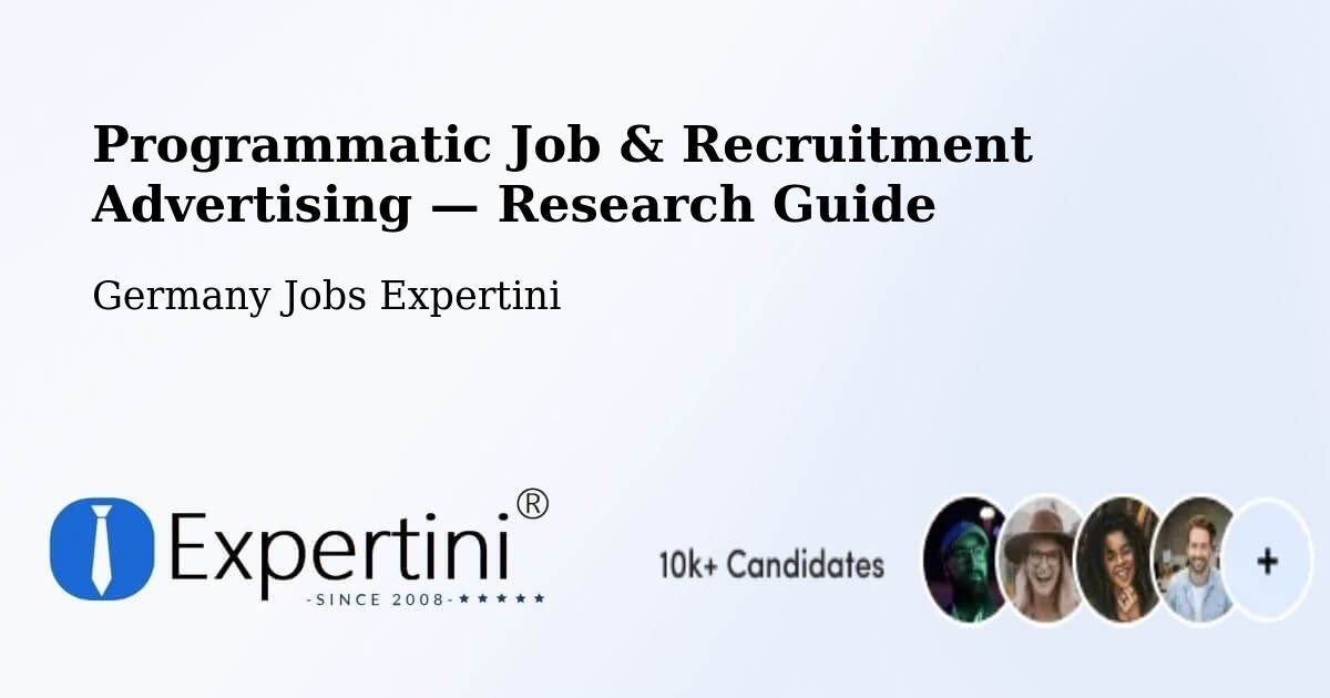Programmatic Job & Recruitment Advertising — Research Guide – Cavertitz